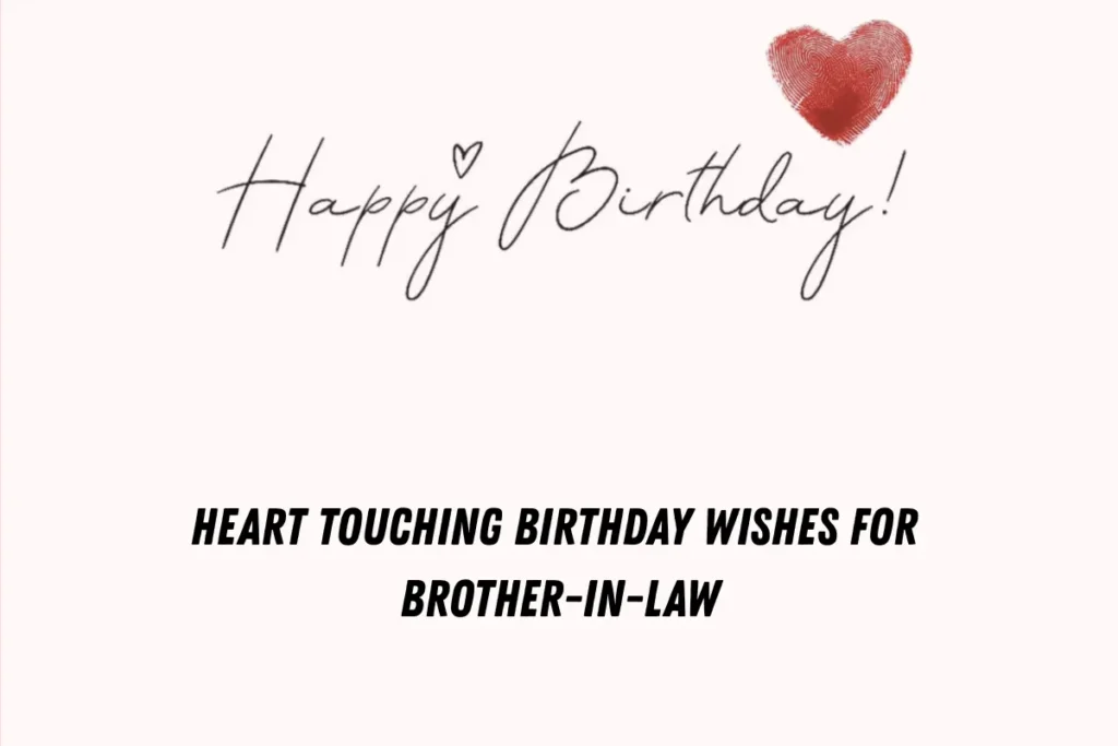 Heart Touching Birthday Wishes for Brother-in-Law