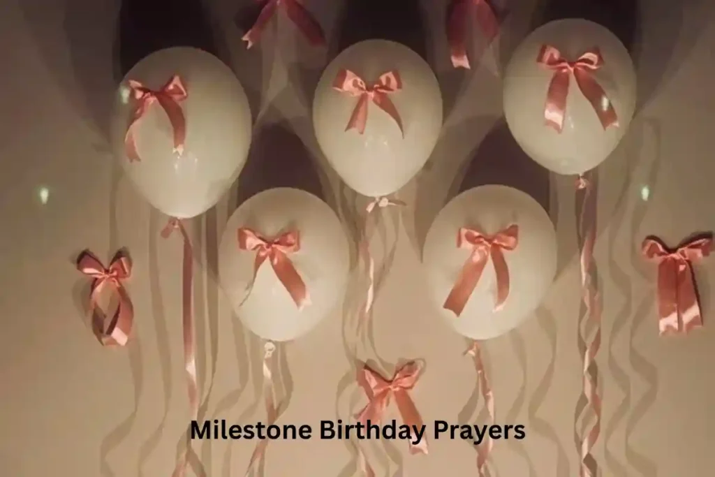 Milestone Birthday Prayers