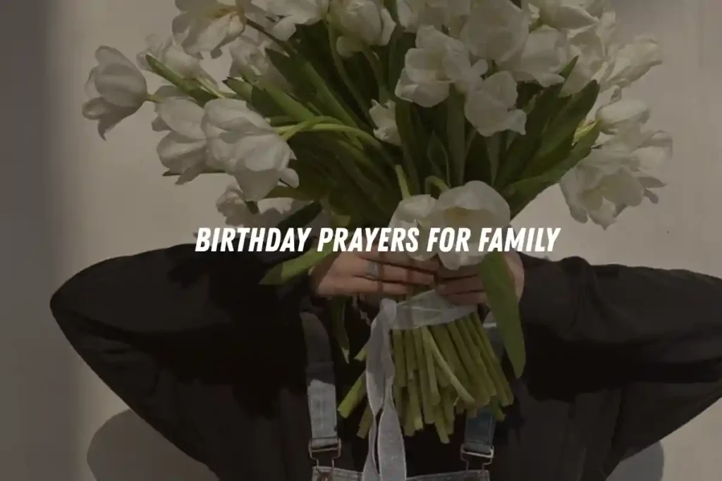Birthday Prayers for Family